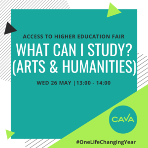 What can I study? (Arts and Humanities) Click here to find out more and register.